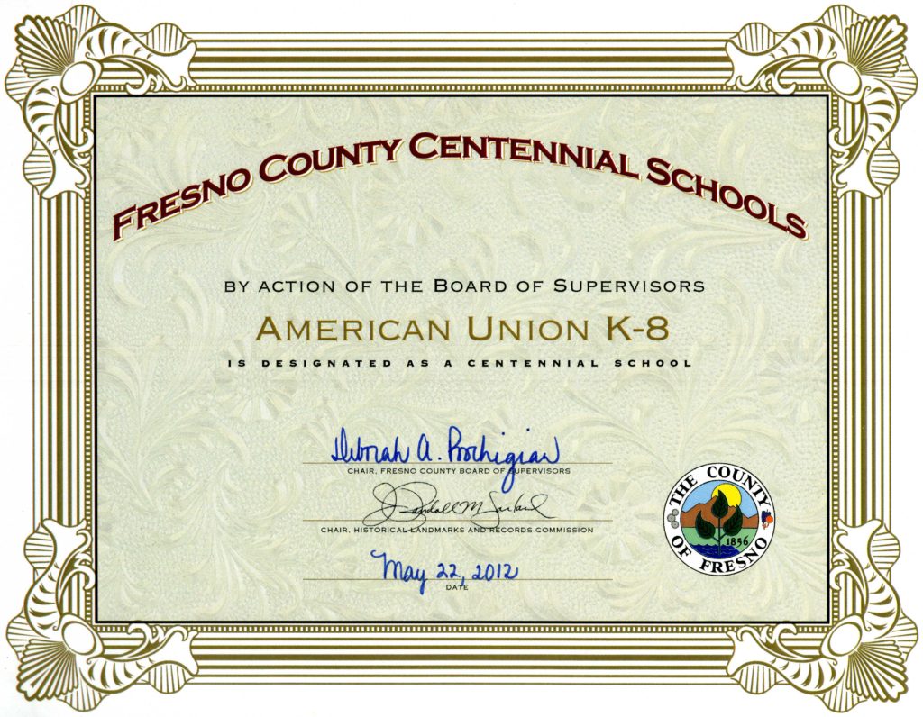 American Union Elementary School IS DESIGNATED AS A CENTENNIAL SCHOOL